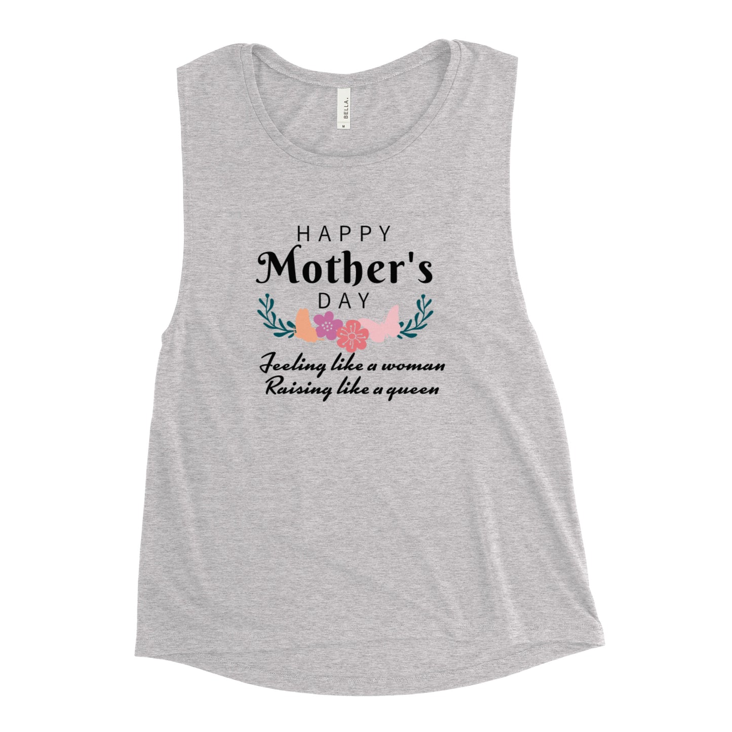 Moms Muscle Tank for Mother’s Day but Wear It Anytime Gift