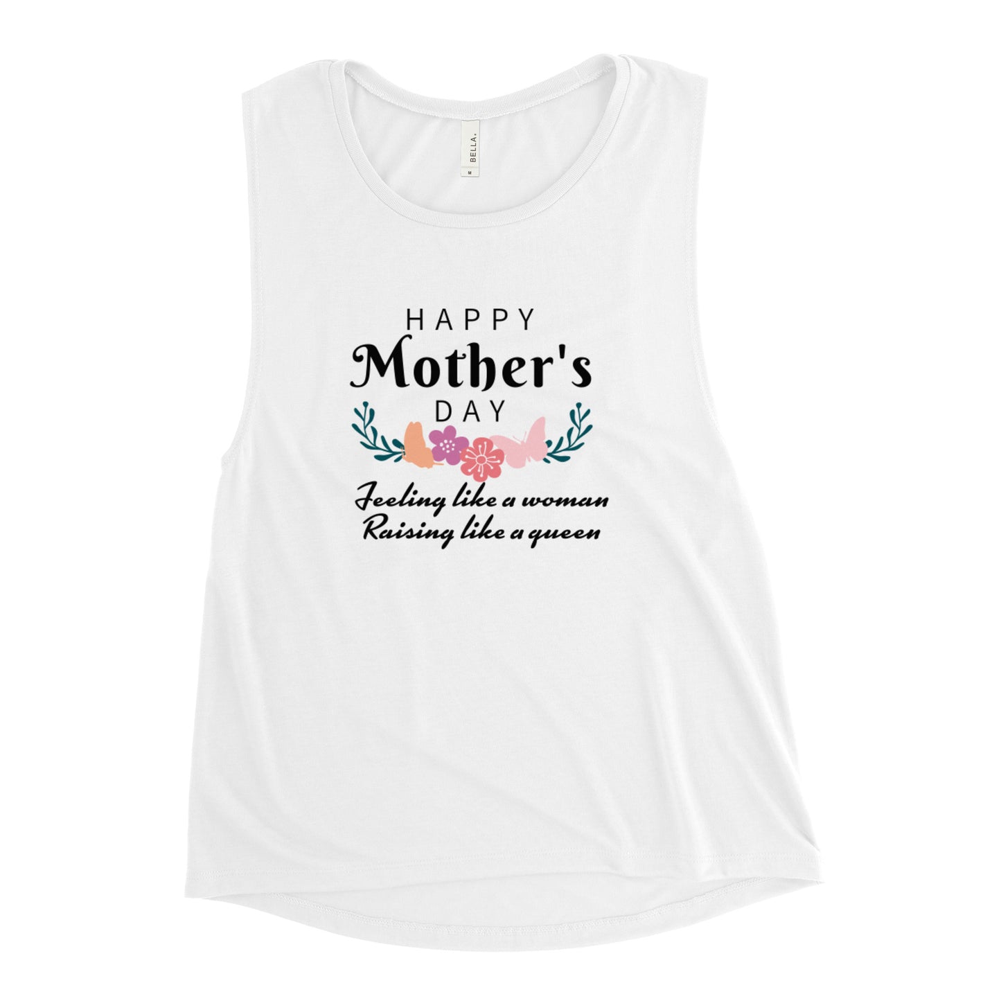 Moms Muscle Tank for Mother’s Day but Wear It Anytime Gift